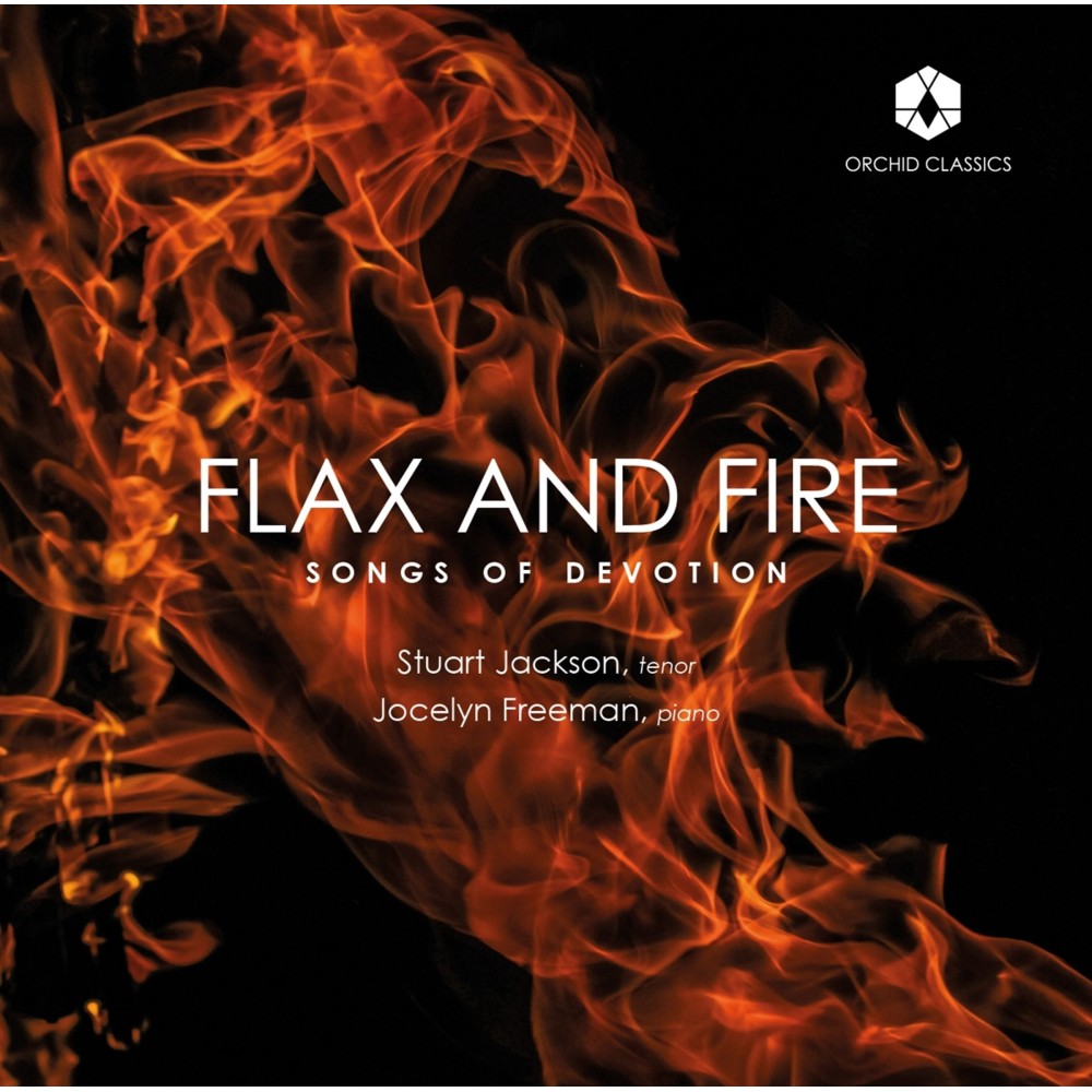 Flax and Fire - Songs of devotion