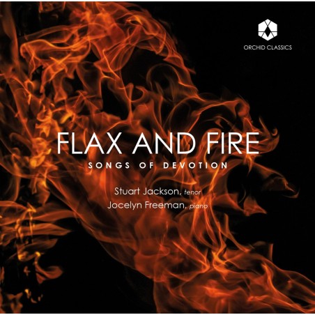 Flax and Fire - Songs of devotion