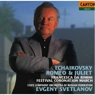 TCHAIKOVSKY - Svetlanov - Francesca da Rimini, fantaisie pour orchestre..