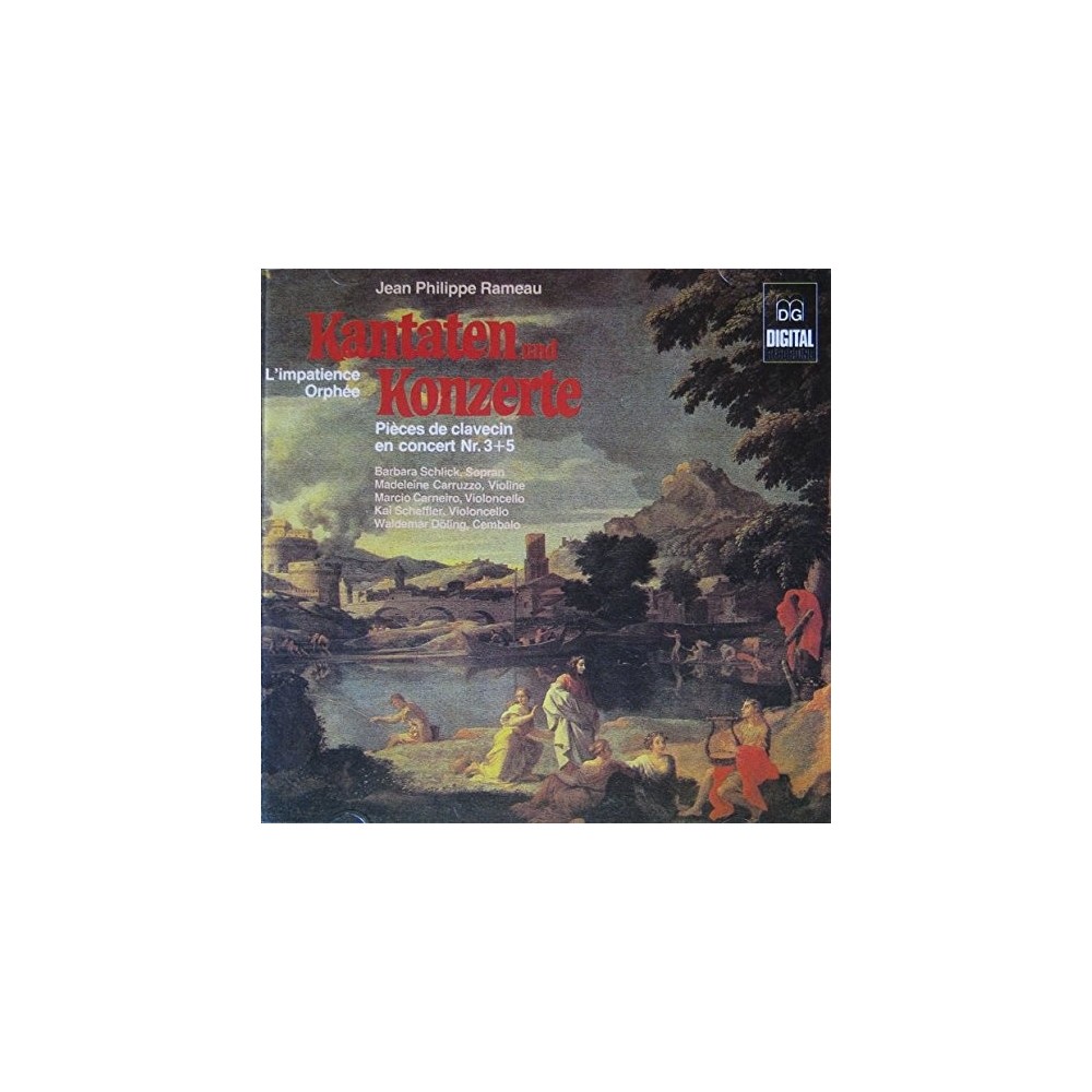 RAMEAU - Schlick - L'impatience, cantate..