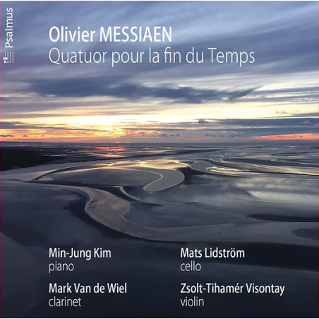 MESSIAEN - Van de Wiel - Quatuor pour la fin du temps