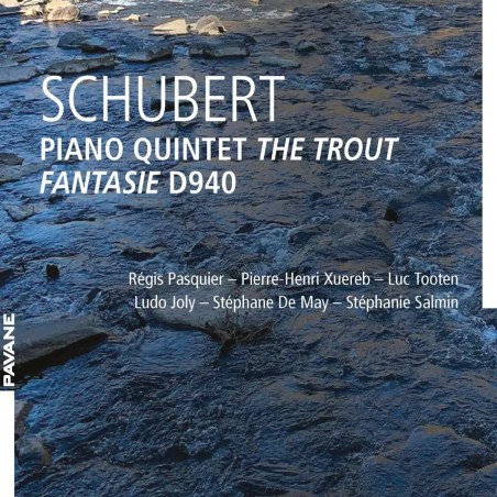SCHUBERT - Pasquier - Quintette avec piano en la majeur op.posth.114 D.6..