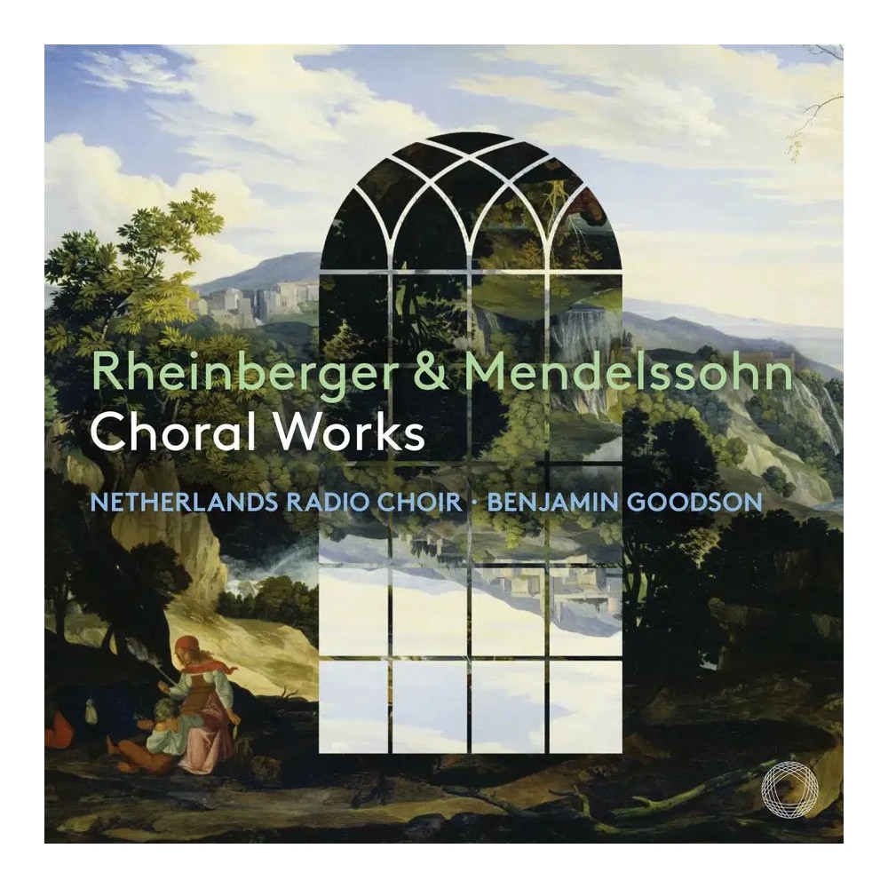 Rheiberger & Mendelssohn : Choral Works