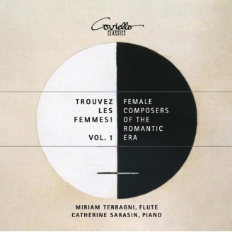 Trouvez les femmes ! Vol. 1 female composers of the romantic era