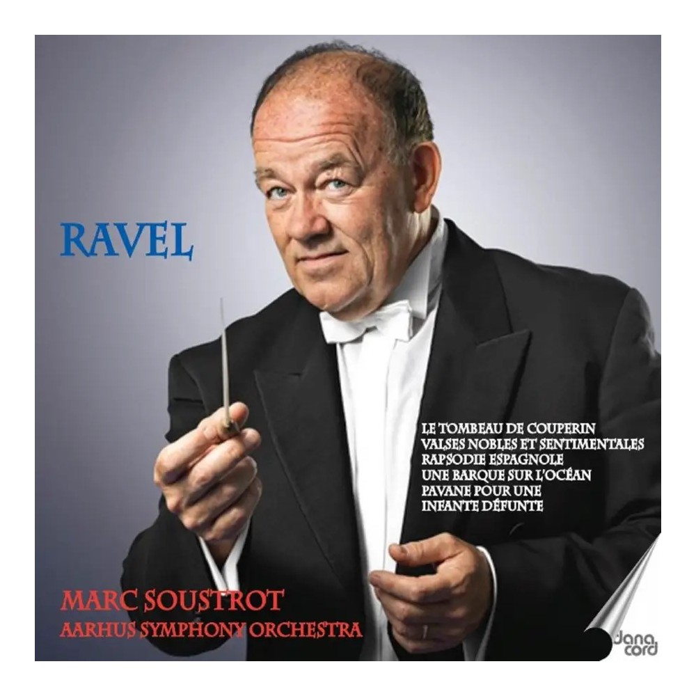 RAVEL - Soustrot - Le tombeau de Couperin : version pour orchestre..