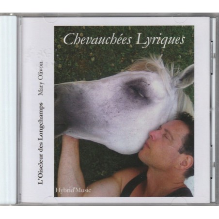 Chevauchées Lyriques Vol.1 Chansons, Airs et lieder sur le thème des chevaux et des cavaliers