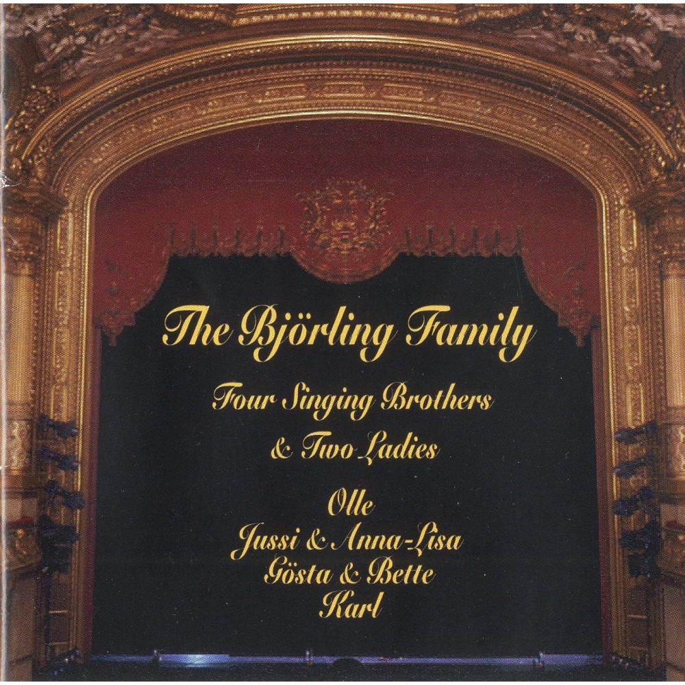 The Björling Family - 4 Singing Brothers and 2 Ladies