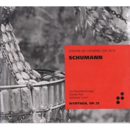 SCHUMANN - Trommenschlager - Myrthen, cycle de vingt-six mélodies pour v..