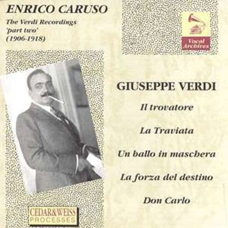 Les enregistrements Verdi 1906 à 1918 Vol.2