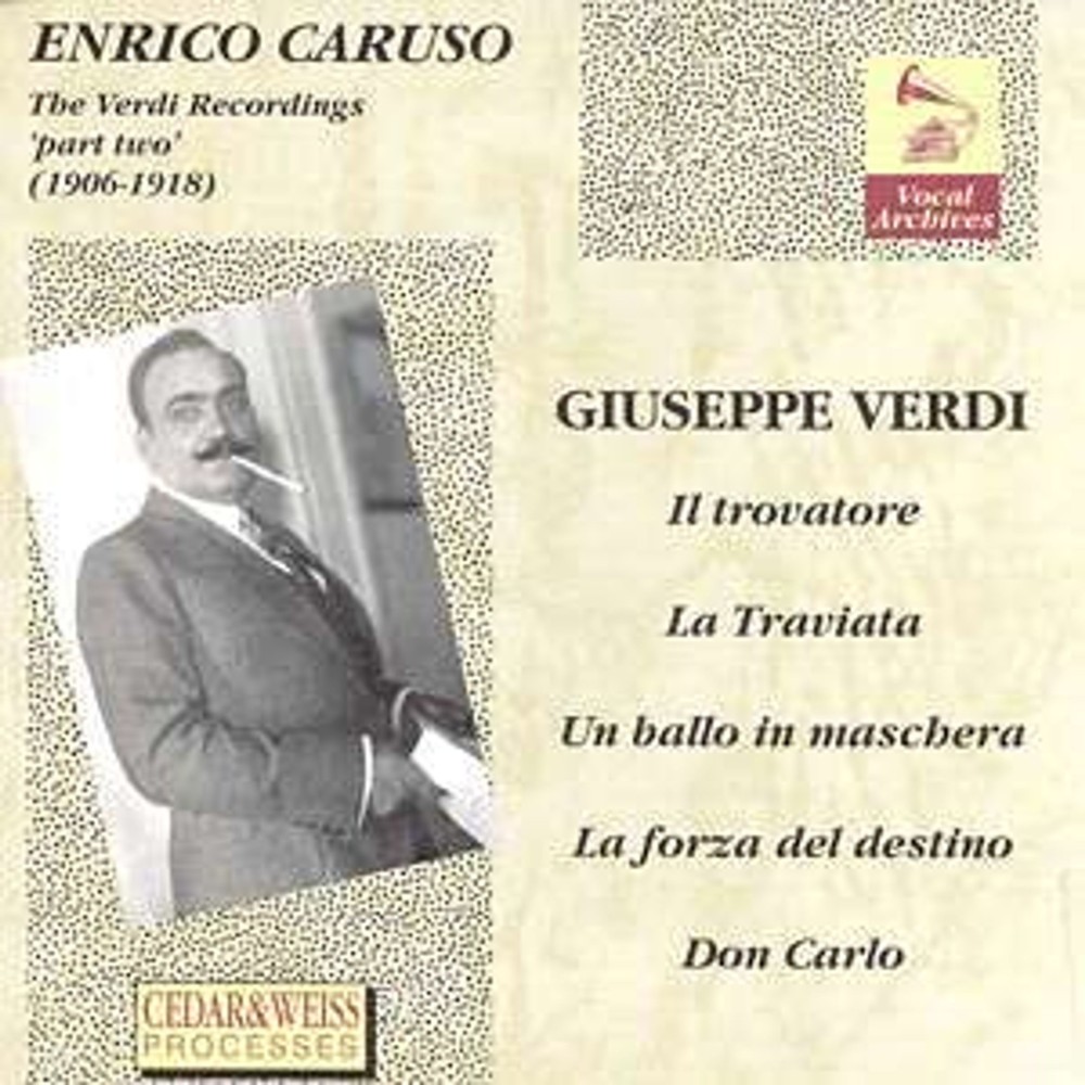 Les enregistrements Verdi 1906 à 1918 Vol.2