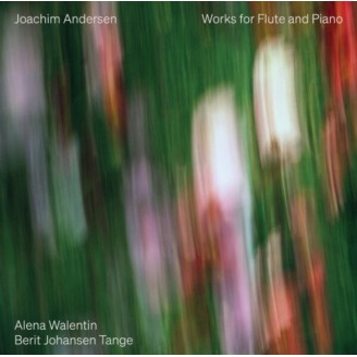 ANDERSEN - Walentin - Au bord de la mer op.9 (works for flute and piano) works for flute and piano..