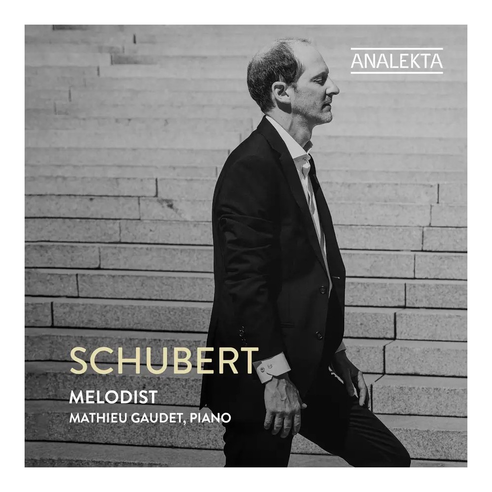 Schubert Mélodiste..