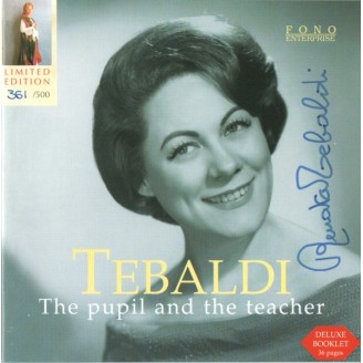 Carmen Melis et Renata Tebaldi : L'élève et la maîtresse