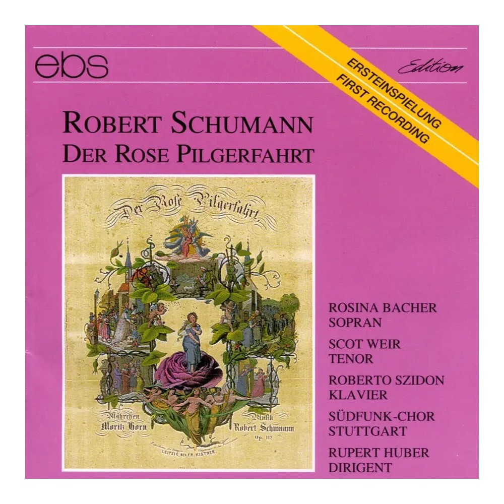 SCHUMANN - Huber - Der Rose Pilgerfahrt (Le pélérinage de la rose) (Horn..