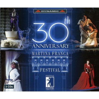 30th Anniversary of Martina Franca Festival