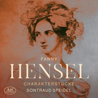 Fanny Hensel : Musique pour Piano - Pièces de Caractère..