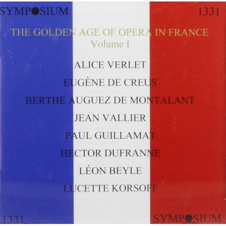 The Golden Age of Opera in France Vol.1
