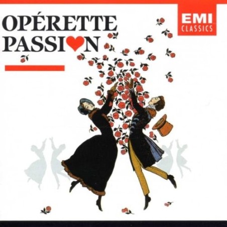 Opérette-passion : les plus belles mélodies de l'opérette... (2 CDs)..