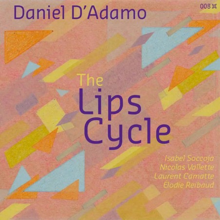 The Lips Cycle