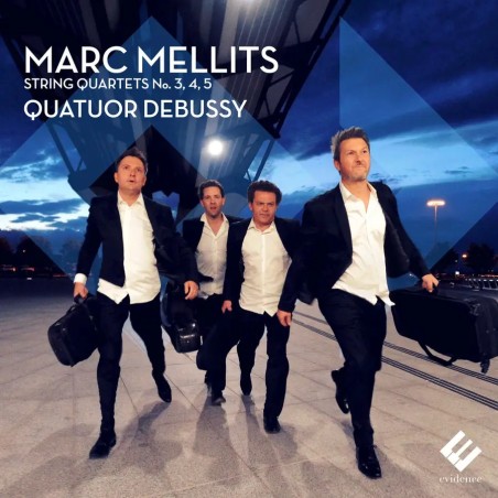 MELLITS - Quatuor Debussy - Quatuor à cordes n°3 'Tapas'..