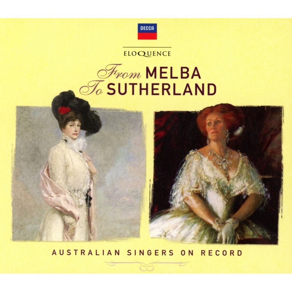 From Melba to Sutherland : Australian Singers on Record..
