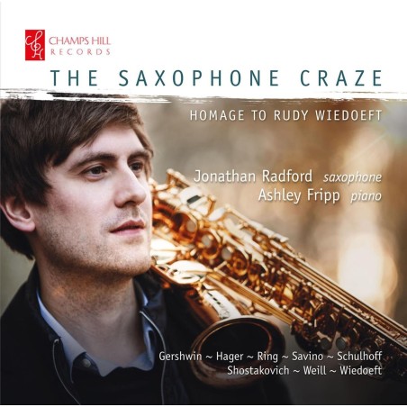 The Saxophone Craze Homage to Rudy Wiedoeft