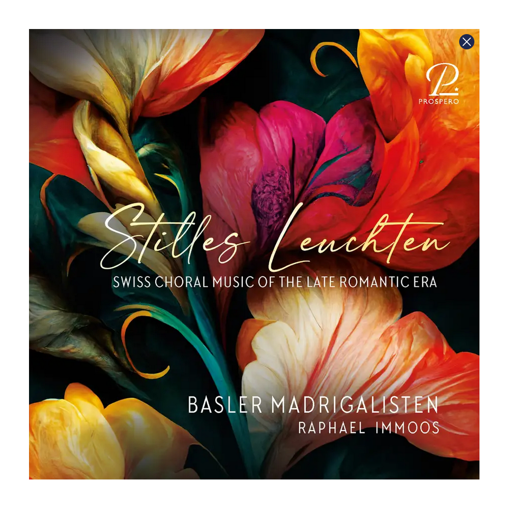 Stilles Leuchten Swiss Choral Music