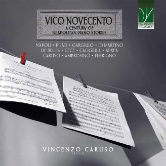 Vico Novecento a century of Neapolitan piano stories