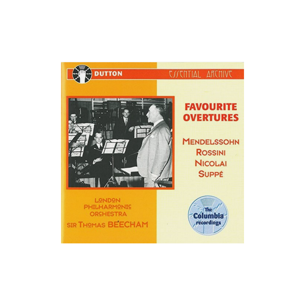 Sir Thomas Beecham Conducts Favourite Overtures 1933 / 1956..