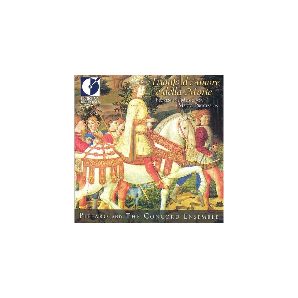 Trionfo d'amore e delle morte florentine music for a Medici procession..