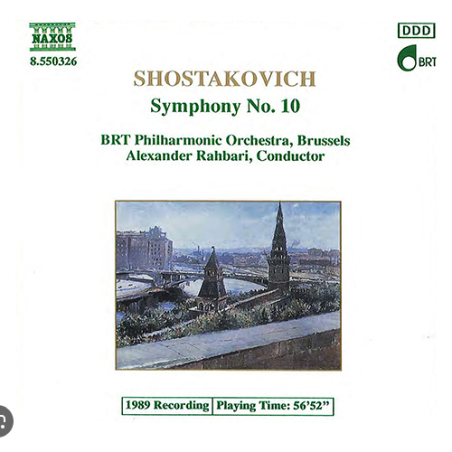 CHOSTAKOVITCH - Rahbari - Symphonie n°10 op.93