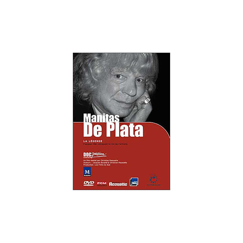 Manitas de Plata - La Légende..