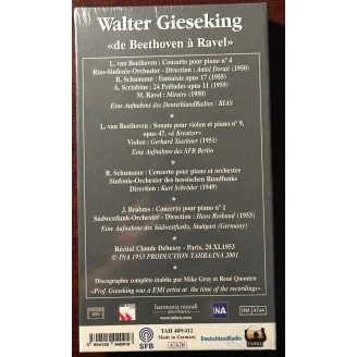 Walter Gieseking inédit : Oeuvres pour piano de Beethoven, Brahms, Deb..