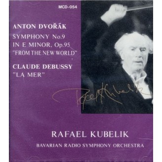 DVORAK - Kubelik - Symphonie n°9 en mi mineur op.95 B.178 'Du Nouveau Mo..