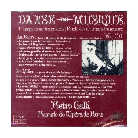 Danse Vol.101 1er disque pour les enfants : ronde des chansonsfrançaises..