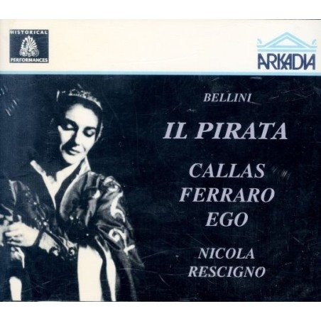 BELLINI - Rescigno - Il pirata (Le pirate) live New York 27 - 01 - 1959, bonus 11 - 07 - 1959 Amsterdam..