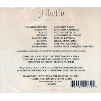 BEETHOVEN - Adelaide Negri - Fidelio, opéra op.72 (live Buenos Aires 27 - 10 - 2007, CD-R.)