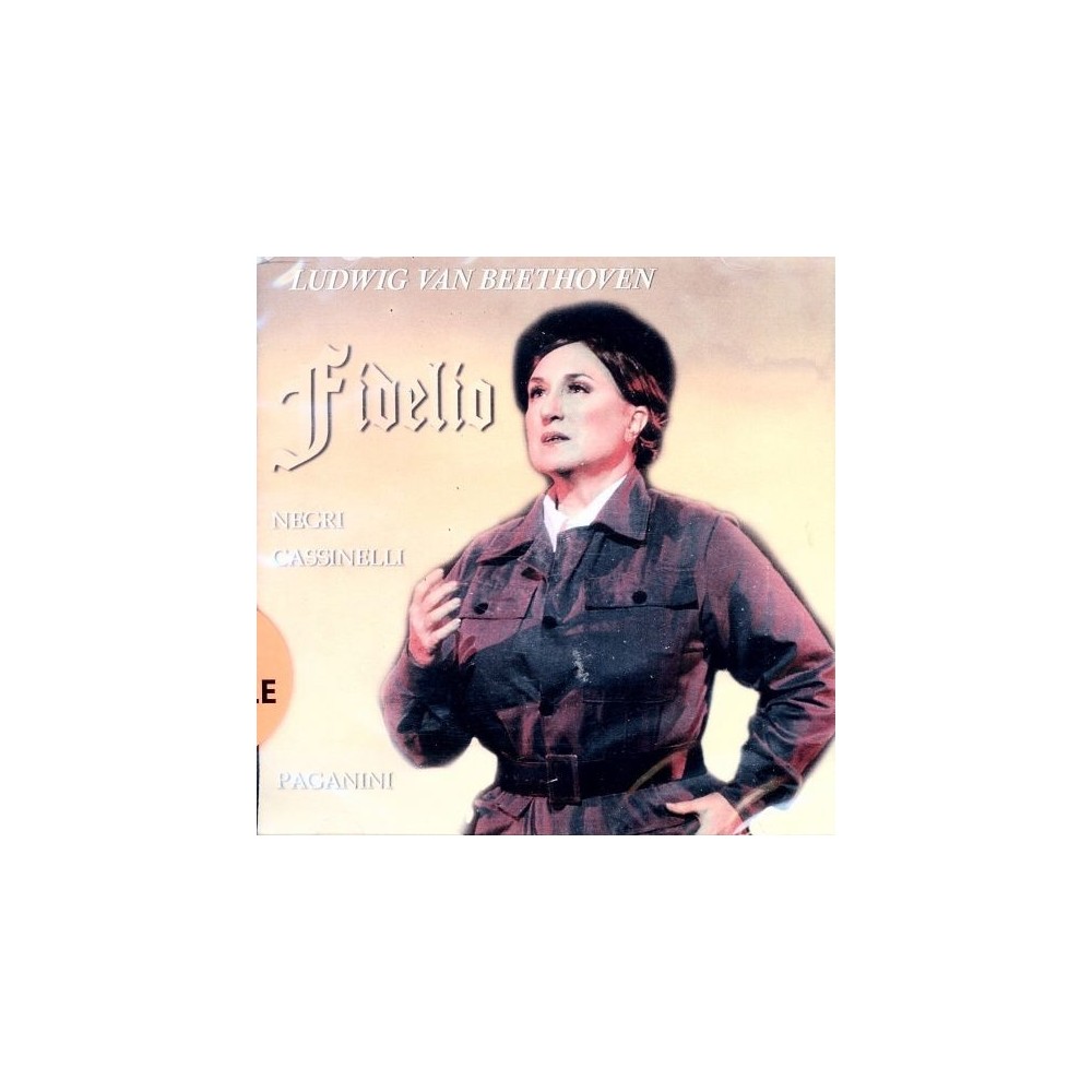 BEETHOVEN - Adelaide Negri - Fidelio, opéra op.72 (live Buenos Aires 27 - 10 - 2007, CD-R.)