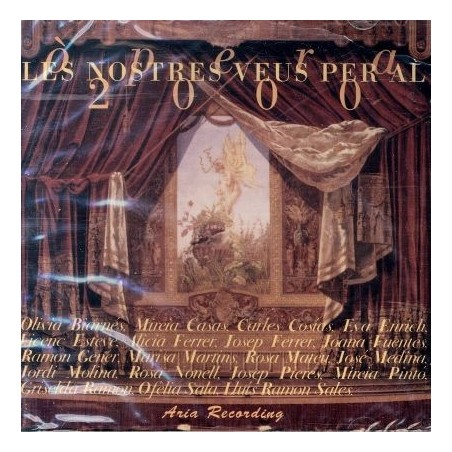 Opera . Les nostres veus per al 2000