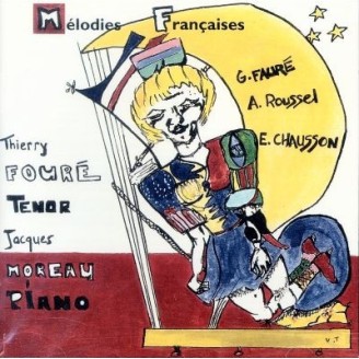 Mélodies françaises (Fauré, Roussel, Chausson)