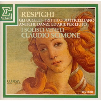 RESPIGHI - Scimone - Antiche danze ed arie per liuto (arr. orchestre)