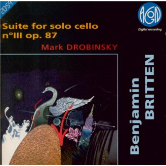 BRITTEN - Drobinsky - Suite pour violoncelle seul n°3 op.87
