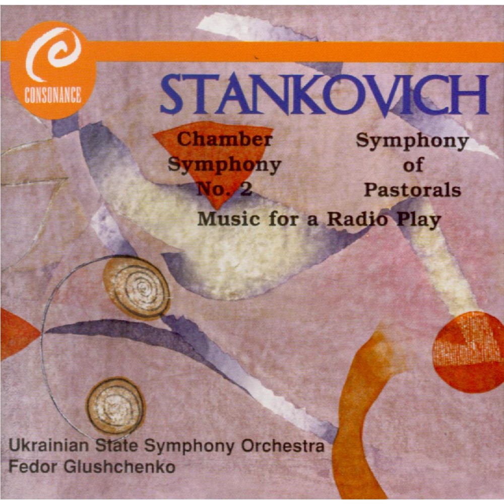 STANKOVICH - Glushchenko - Symphony of pastorals