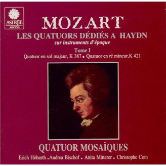 Quatuors dédiés à Haydn Tome I