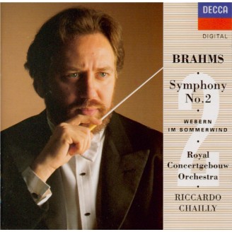 BRAHMS - Chailly - Symphonie n°2 pour orchestre en ré majeur op.73