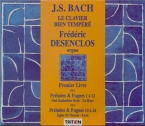 BACH - Desenclos - Le clavier bien tempéré, Livre 1 BWV 846-869
