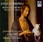 JOSQUIN DESPREZ - A Sei Voci - Missa 'Gaudeamus'