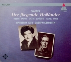 WAGNER - Keilberth - Der fliegende Holländer (Le vaisseau fantôme) WWV.6 Live Bayreuth 1955