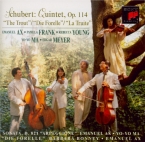 SCHUBERT - Ax - Quintette avec piano en la majeur op.posth.114 D.667 'Di