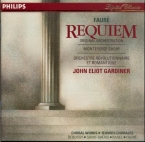 FAURE - Gardiner - Requiem pour voix, orgue et orchestre en ré mineur op